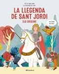 La llegenda de Sant Jordi. Els orgens (Cossetnia)