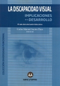 La discapacidad visual implicaciones en el desarrollo. El rto de la inclusin educativa.