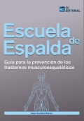 Escuela de espalda Gua para la prevencin de trastornos musculo esquelticos