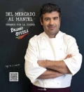 Del mercado al mantel pasando por la cocina