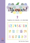 Ya cuento! 2. Cuadernos de atencin a la diversidad. Nmeros hasta el 69