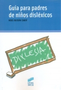 Gua para padres de nios dislxicos.