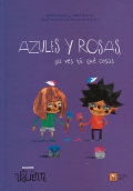 Azules y rosas, ya ves t qu cosas