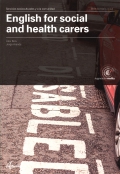 English for social and health careers. Servicios socioculturales y a la comunidad. CFGM. Atencin a personas en situacin de dependencia