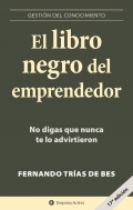 El libro negro del emprendedor. No digas que nunca te lo advirtieron