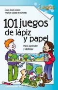 101 juegos de lpiz y papel. Para aprender y disfrutar