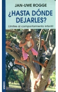 Hasta donde dejarles? Lmites al comportamiento infantil