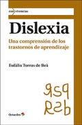 Dislexia. Una comprensin de los trastornos de aprendizaje.