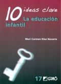 10 ideas clave. La educacin infantil.