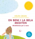 En Beni i la Bela mediten. Mindfulness per a nens