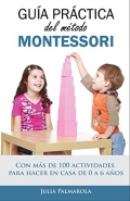 Gua prctica del mtodo Montessori