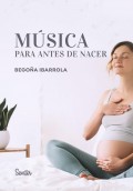 Msica para antes de nacer