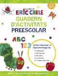 Quadern d&#39;activitats preescolar. Aprn i diverteix-te amb l&#39;erugueta golafre!