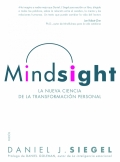 Mindsight. La nueva ciencia de la transformacin personal