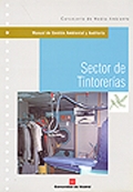 Manual de gestin ambiental y auditora. Sector de tintoreras.