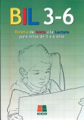 BIL 3-6. Bateria de Inicio a la Lectura para nios de 3 a 6 aos. (Juego completo)