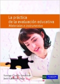 La prctica de la evaluacin educativa. materiales e instrumentos