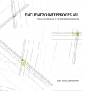 Encuentro interprocesual. Por un mundo para el crecimiento interpersonal