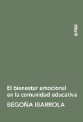 El bienestar emocional en la comunidad educativa