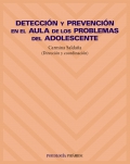 Deteccin y prevencin en el aula de los problemas del adolescente