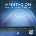 Meditacin danzar con los chakras (Con CD)