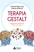 Terapia Gestalt. Inteligencia relacional para vivir mejor