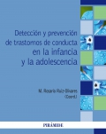 Deteccin y prevencin de trastornos de conducta en la infancia y la adolescencia. Manual para educadores