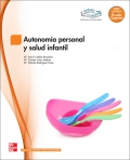 Autonoma personal y salud infantil. Grado superior. Educacin infantil. LOE