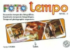 Fototempo nivel 1 : secuencias temporales fotogr�ficas.