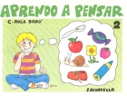 Aprendo a pensar 1 y 2 (3 a 4 aos)