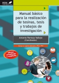 Manual bsico para la realizacin de tesinas, tesis y trabajos de investigacin.