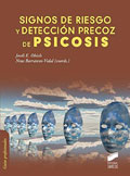 Signos de riesgo y deteccin precoz de psicosis