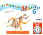 La magia de la msica 6. Incluye CD.