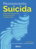 Pensamiento suicida. Pautas de intervencin clnica con nios y adolescentes