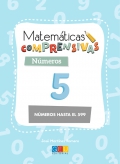 Matemticas comprensivas. Nmeros 5 nmeros hasta el 599