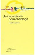 Una educacin para el dilogo.