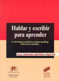 Hablar y escribir para aprender. Uso de la lengua en situacin de enseanza