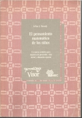 El pensamiento matemtico de los nios. Un marco evolutivo para maestros de preescolar, ciclo inicial y educacin especial.