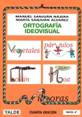 Ortografa ideovisual. Nivel 4. 9-10 aos