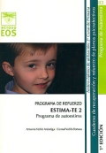 ESTIMA-TE 2. Programa de autoestima. Programa de refuerzo. Cuaderno de recuperacin y refuerzo de planos psicoafectivos. 2 de Primaria.