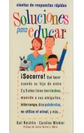 Soluciones para educar. Cientos de respuestas rpidas.