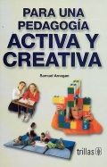 Para una pedagoga activa y creativa