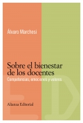 Sobre el bienestar de los docentes. Competencias, emociones y valores.