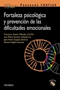 Programa FORTIUS. Fortaleza psicolgica y prevencin de las dificultades emocionales (con CD)