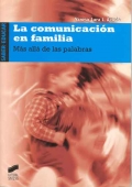La comunicacin en familia. Ms all de las palabras