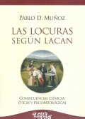 Las locuras segn Lacan. Consecuencias clnicas ticas y psicopatolgicas
