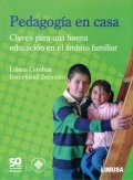 Pedagoga en casa. Claves para una buena educacin en el mbito familiar.