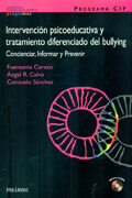 PROGRAMA CIP. Intervencin psicoeducativa y tratamiento diferenciado del bullying. Concienciar, informar y prevenir