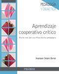 Aprendizaje cooperativo crtico. Mucho ms que una eficaz tcnica pedaggica