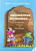 Matemticas distradas... 6 de primaria. Crnicas de Mundodep.